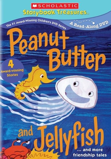 Peanut Butter and Jellyfish....and More Friendship Tales cover