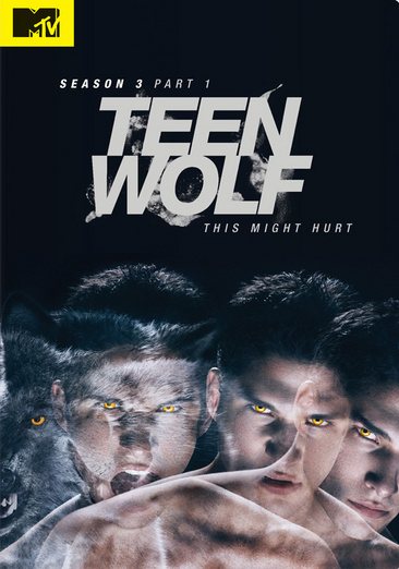 Teen Wolf: Season 3, Part 1 cover