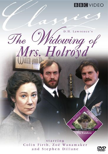 D.H. Lawrence: The Widowing of Mrs. Holroyd / The Rainbow cover