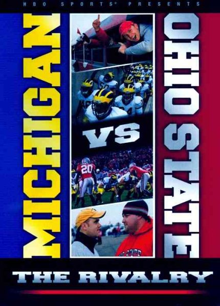Michigan vs. Ohio State: The Rivalry cover