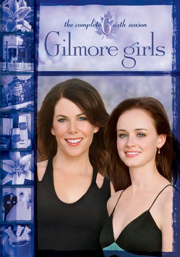 Gilmore Girls: Season 6 cover