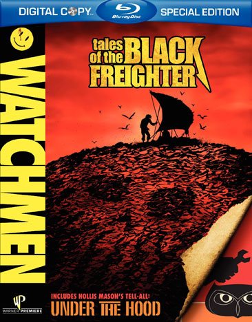 Watchmen: Tales of the Black Freighter & Under the Hood [Blu-ray] cover