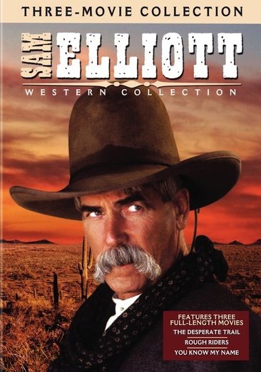Sam Elliott Western Collection (Rough Riders / You Know My Name / The Desperate Trail) cover