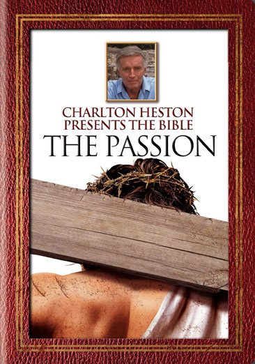 Charlton Heston Presents The Bible: The Passion cover