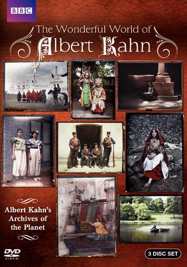 Wonderful World of Albert Kahn, The (Archives of the Planet) cover