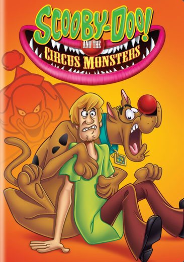 Scooby-Doo and the Circus Monsters cover