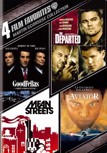 4 Film Favorites: Martin Scorsese (Goodfellas, The Departed, The Aviator, Mean Streets: Special Edition) cover