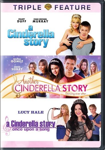 A Cinderella Story / Another Cinderella Story / A Cinderella Story: Once Upon a Song (Triple Feature) cover