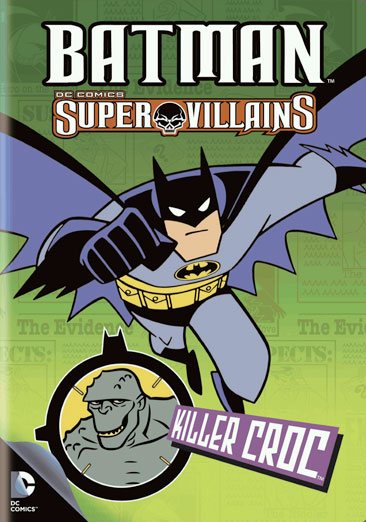 Batman Super Villains: Killer Croc cover