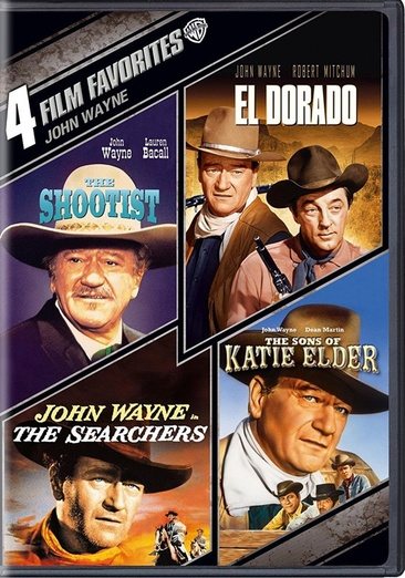 4 Film Favorites: John Wayne (The Searchers, The Shootist, El Dorado, The Sons of Katie Elder) cover