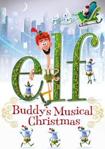 Elf: Buddy's Musical Christmas cover