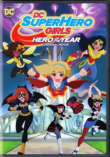 DC Super Hero Girls: Hero of the Year cover
