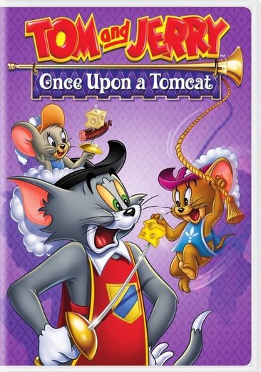 Tom and Jerry "Once Upon a Tomcat"