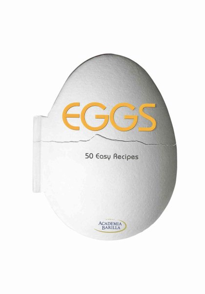Eggs: 50 Easy Recipes cover