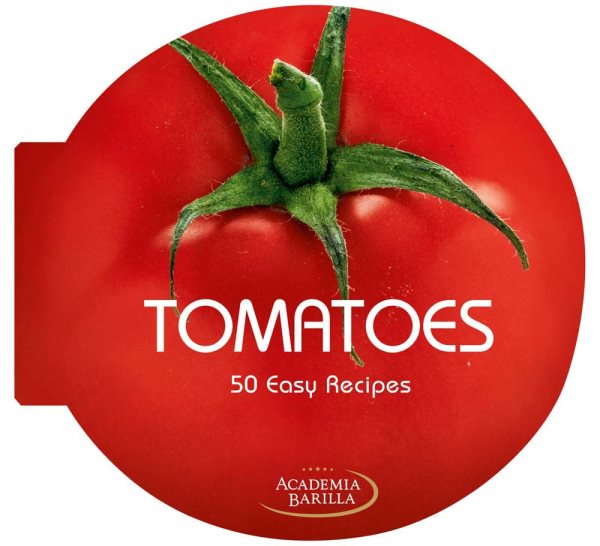 Tomatoes: 50 Easy Recipes cover