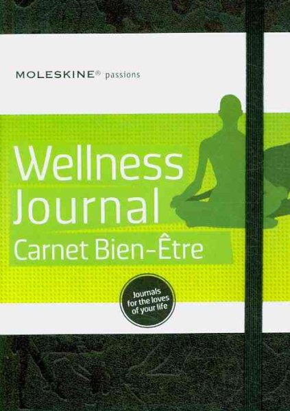 Moleskine Passion Journal - Wellness, Large, Hard Cover (5 x 8.25) (Passion Book Series) cover