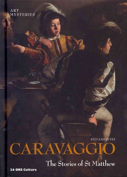 Caravaggio: Stories of St Matthew: Art Mysteries cover
