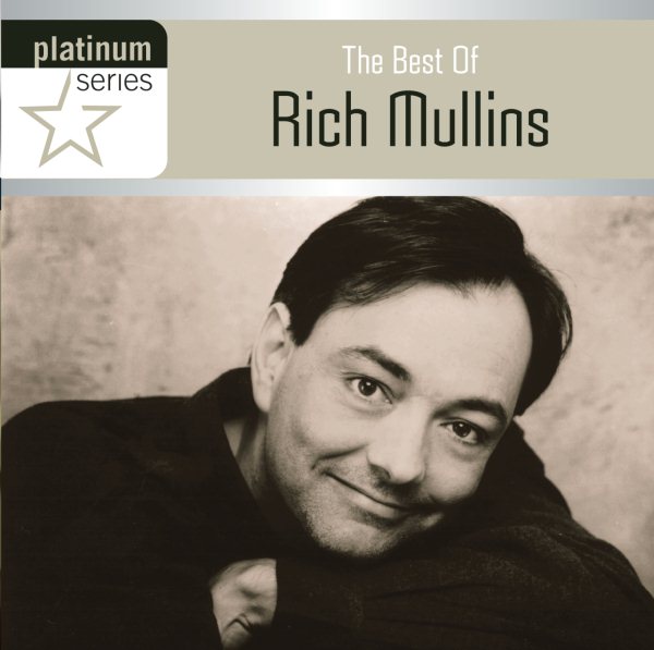 The Best Of Rich Mullins