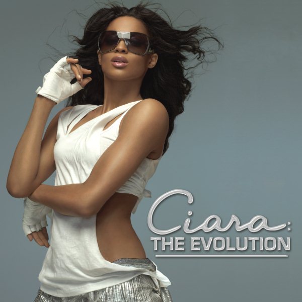 Ciara: The Evolution cover