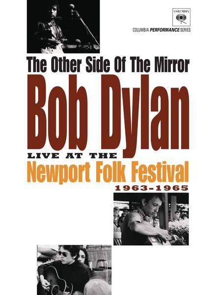 The Other Side of the Mirror: Bob Dylan Live at Newport Folk Festival 1963-1965 cover