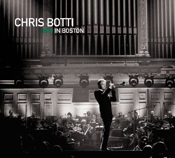 Chris Botti in Boston cover