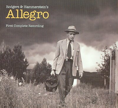 Rodgers and Hammerstein's "Allegro" (First Complete Recording) cover