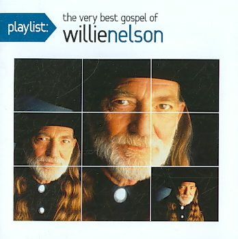 Playlist: The Very Best Gospel of Willie Nelson cover
