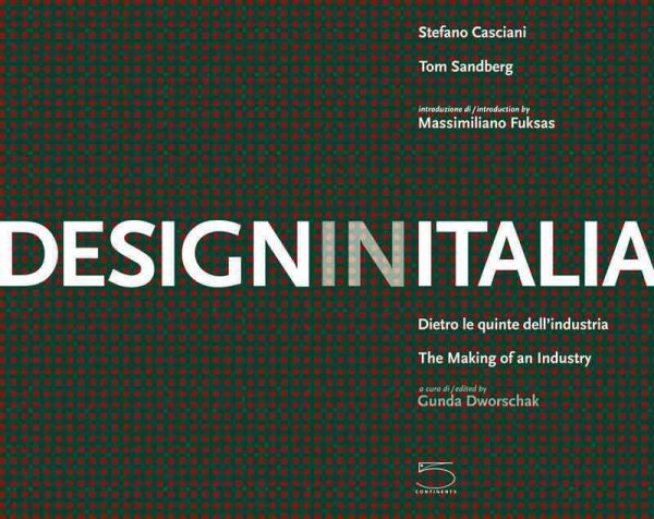 Design in Italia: The Making of an Industry (English-Italian edition) cover