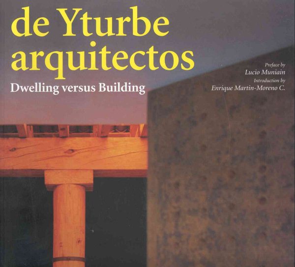 de Yturbe Arquitectos: Dwelling versus Building (Talenti) cover
