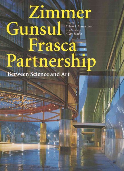Zimmer Gunsul Frasca Partnership: Between Science and Art (Talenti) cover