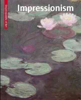 Impressionism: Visual Encyclopaedia of Art cover