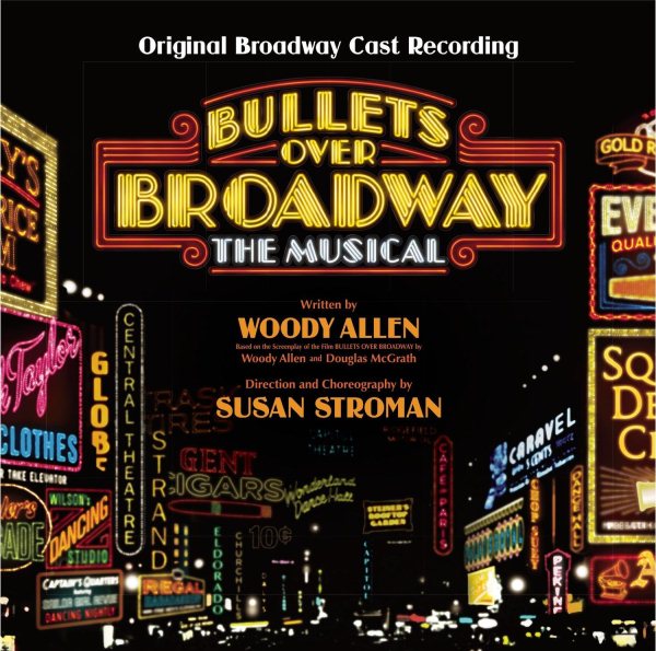 Bullets Over Broadway (Original Broadway Cast Recording) cover