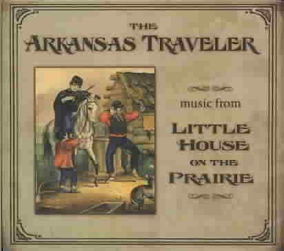 Arkansas Traveler: Music From Little House on the Prairie cover