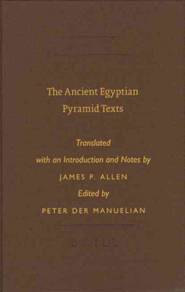 The Ancient Egyptian Pyramid Texts (Writings from the Ancient World, No. 23) (Sbl - Writings from the Ancient World) cover