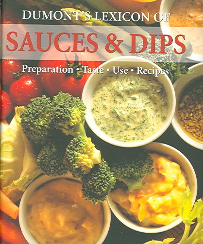 Dumont's Lexicon of Sauces & Dips cover
