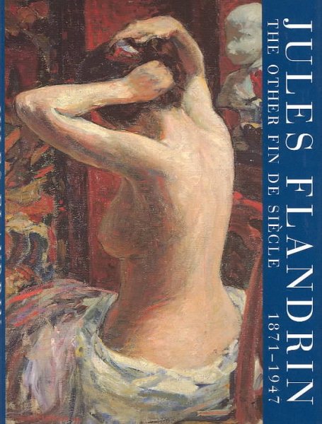 Jules Flandrin 1871-1947: The Other Fin-De-Siecle cover