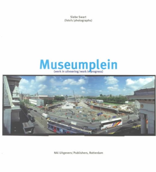 Siebe Swart, Museumplein: Work in Progress cover