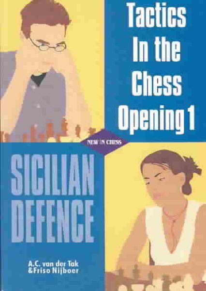 Tactics in the Chess Opening 1: Sicilian Defence cover