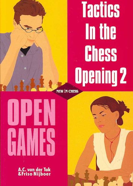 Tactics in the Chess Opening 2: Open Games cover