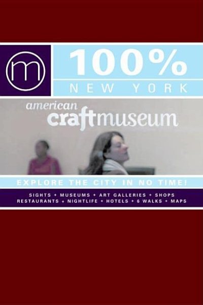 100% New York: Explore the City in No Time! cover