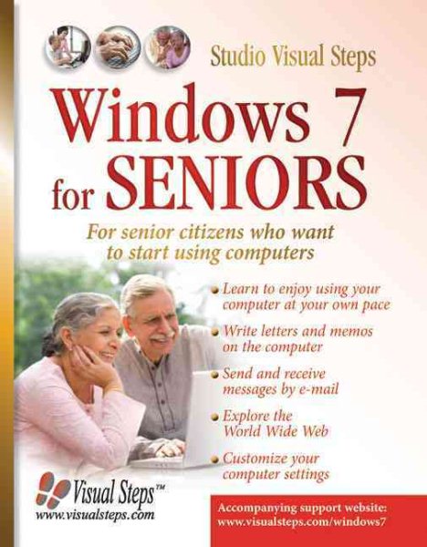 Windows 7 for Seniors: For Senior Citizens Who Want to Start Using Computers (Computer Books for Seniors series) cover