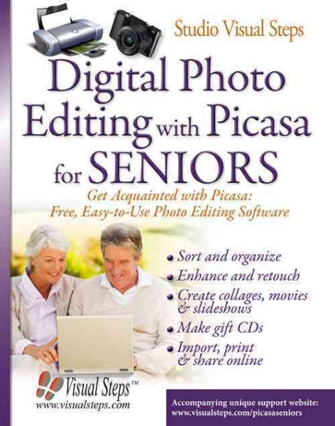 Digital Photo Editing with Picasa for Seniors: Get Acquainted with Picasa: Free, Easy-to-Use Photo Editing Software (Computer Books for Seniors series) cover