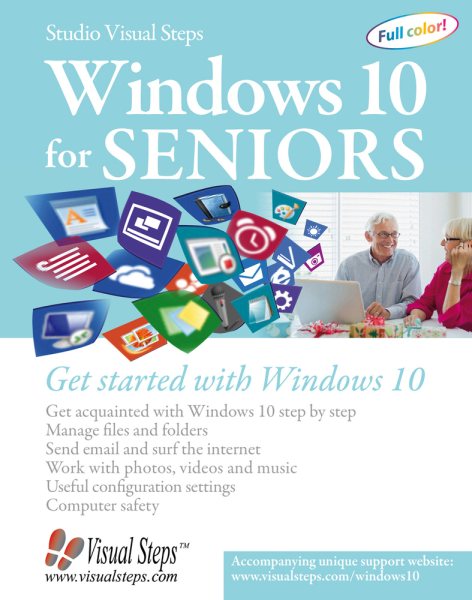 Windows 10 for Seniors: Get Started with Windows 10 (Computer Books for Seniors series) cover