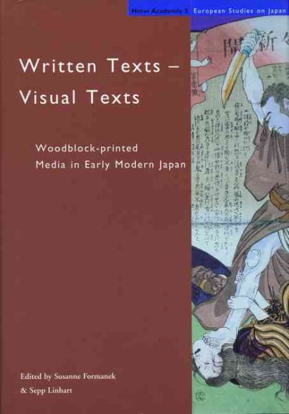 Written Texts / Visual Texts (Hotei Academic European Studies on Japan) cover