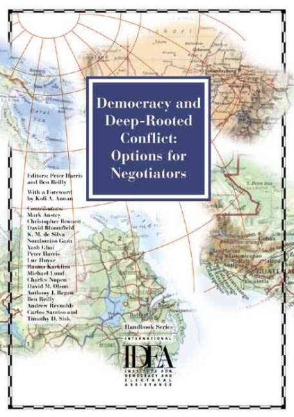 Democracy and Deep-Rooted Conflict: Options for Negotiators cover