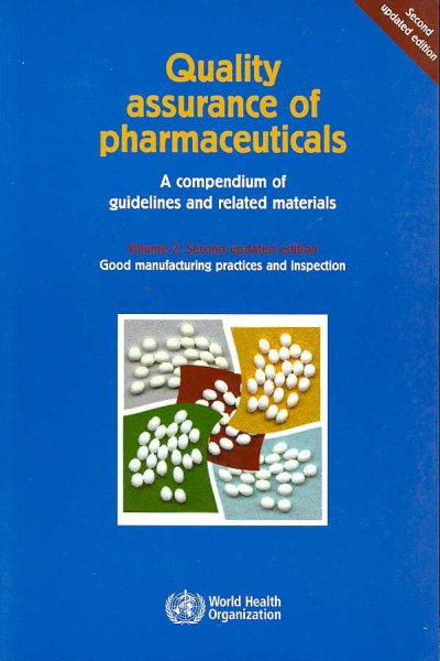 DEFAULT_SET: Quality Assurance of Pharmaceuticals [OP]: A Compendium of Guidelines and Related Materials cover