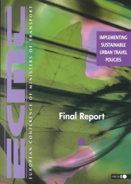 Implementing Sustainable Urban Travel Policies: Final Report cover