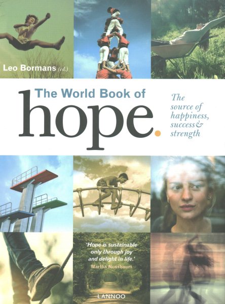 The World Book of Hope: The Source of Success, Strength and Happiness cover
