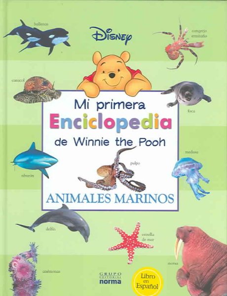 Mi Primera Enciclopedia De Winnie The Pooh: Animales Marinos (Spanish Edition) cover