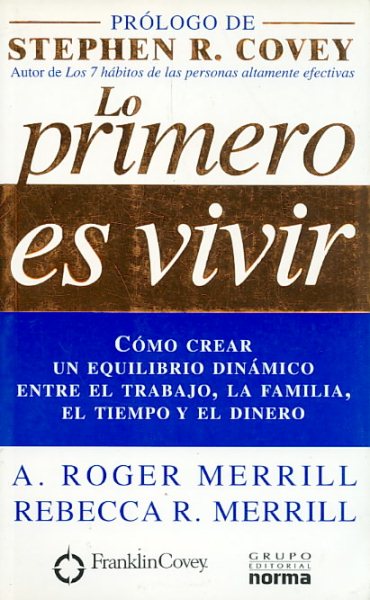 Lo Primero Es Vivir (Spanish Edition) cover